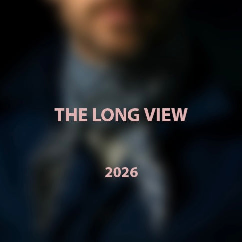 Blurred image with the text “The Long View” and “2026” overlaid in muted tones.